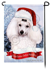 Poodle Mini White Dear Santa, Define Naughty - Garden Flag