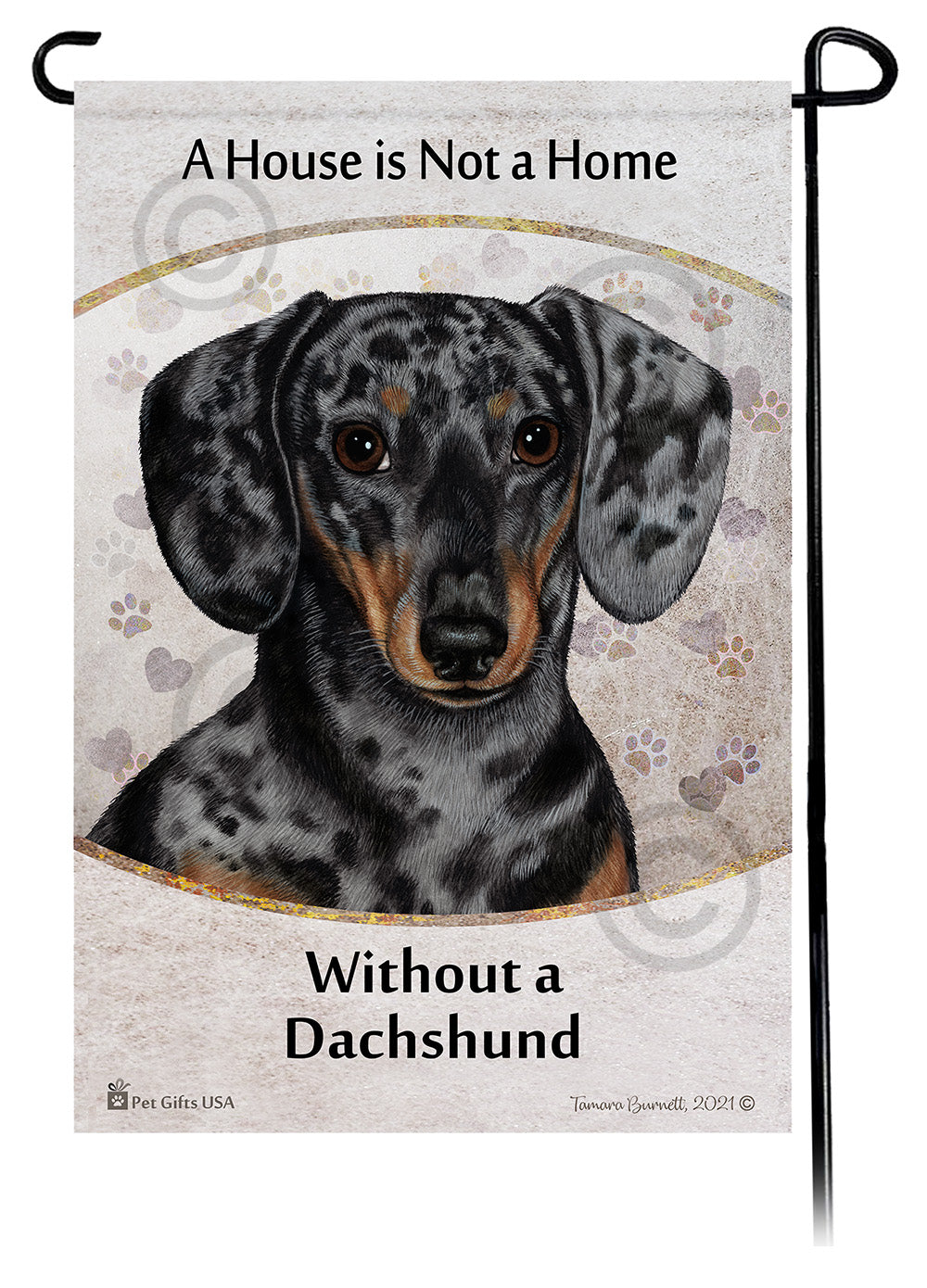 Dachshund Short Hair Dapple Light Black and Tan A House Is Not A Home - Garden Flag