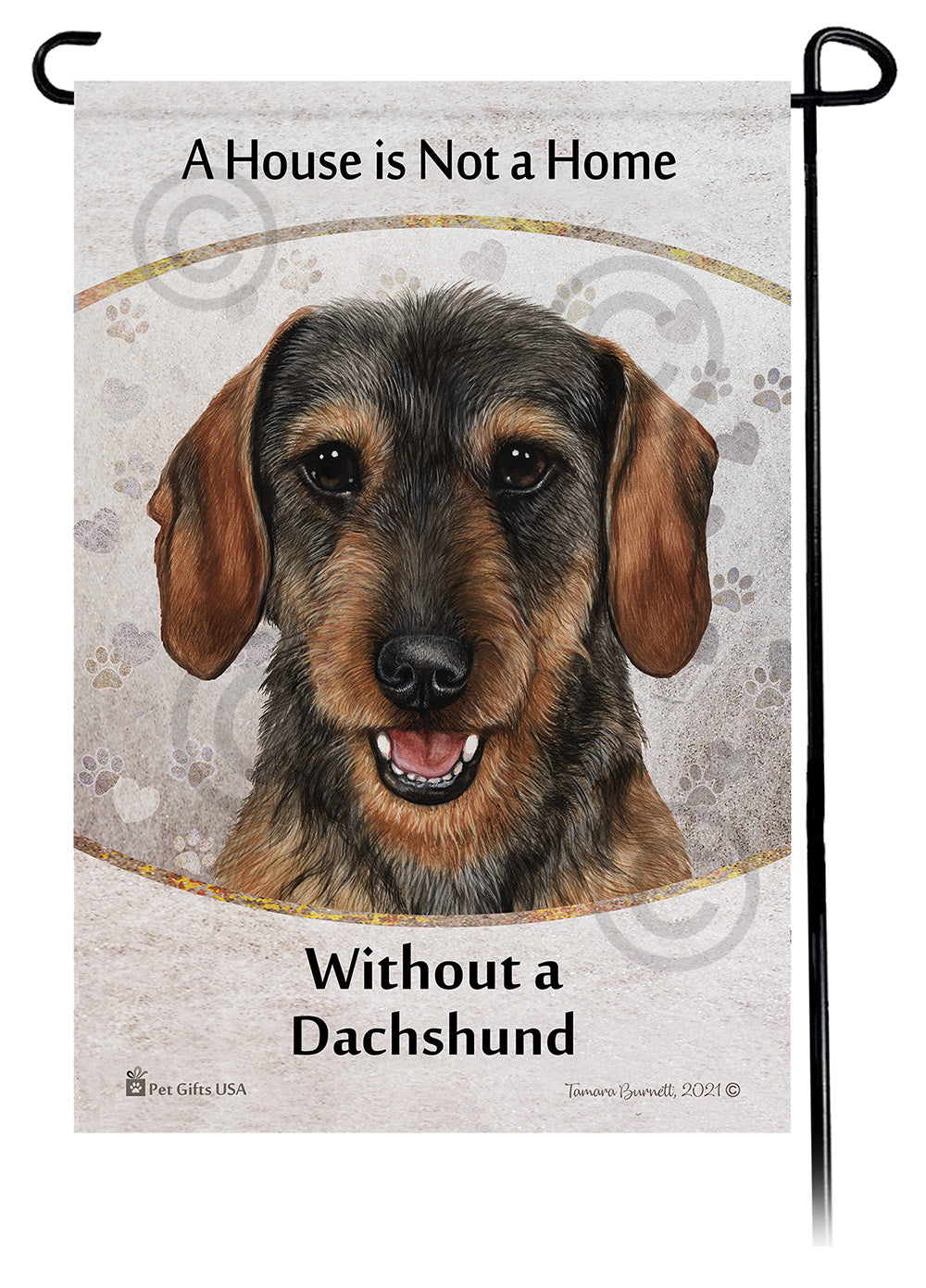 Dachshund WH Black and Tan A House Is Not A Home - Garden Flag