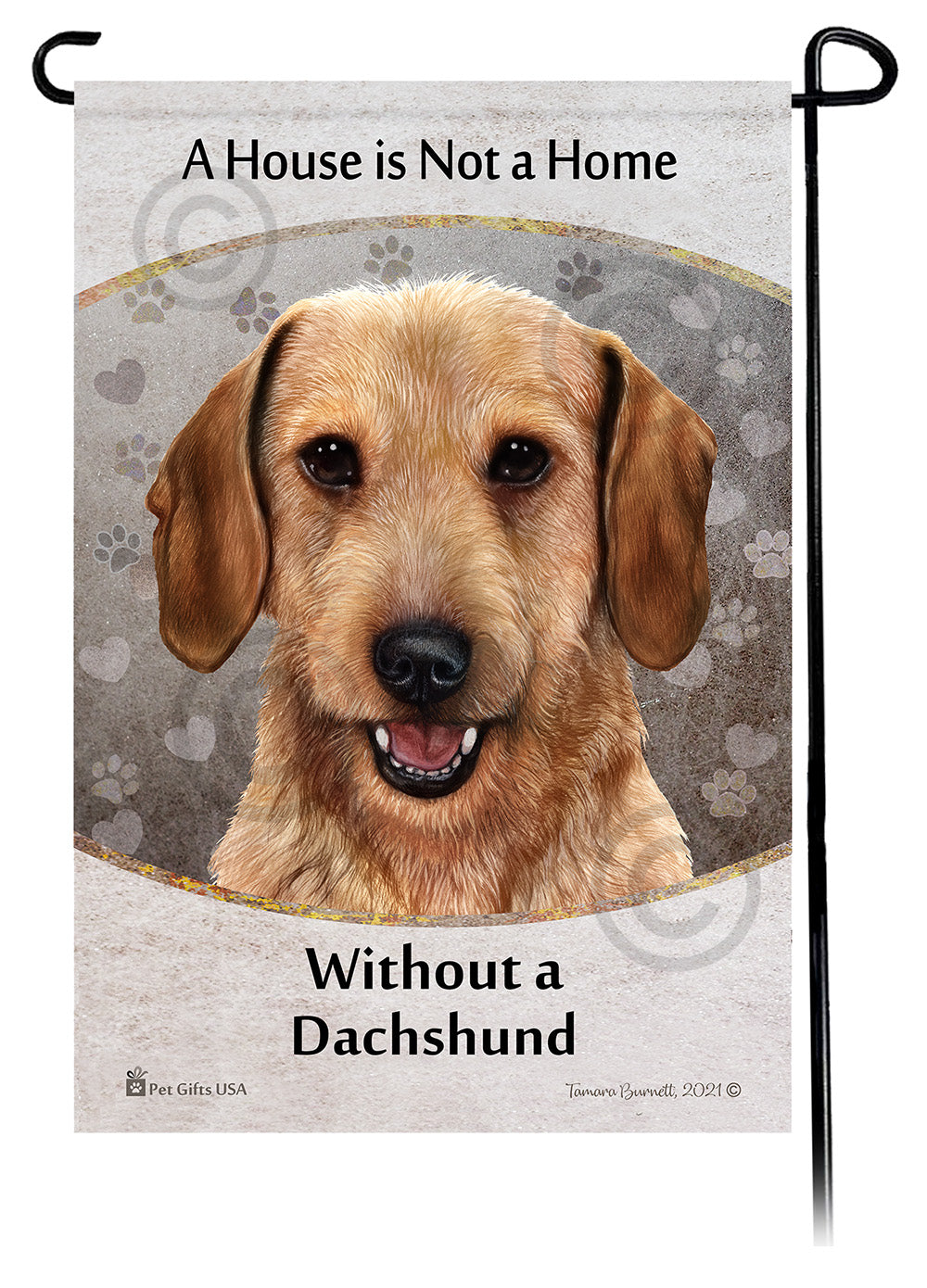 Dachshund WH Wheaten A House Is Not A Home - Garden Flag
