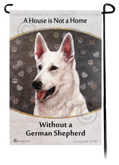German Shepherd White A House Is Not A Home - Garden Flag
