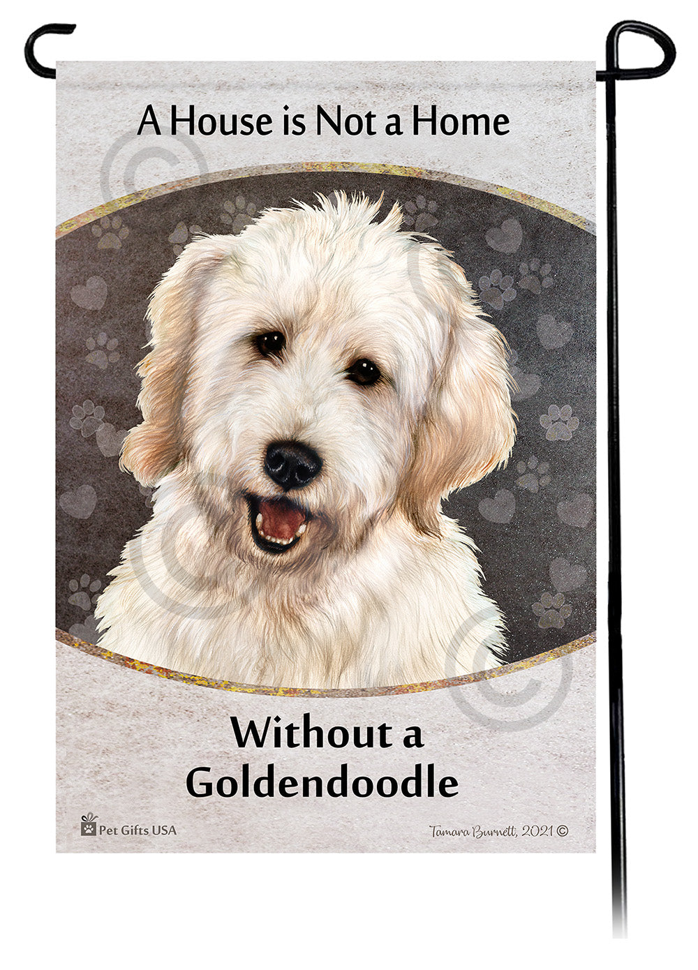 Goldendoodle White A House Is Not A Home - Garden Flag