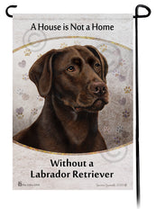 Labrador Chocolate American A House Is Not A Home - Garden Flag