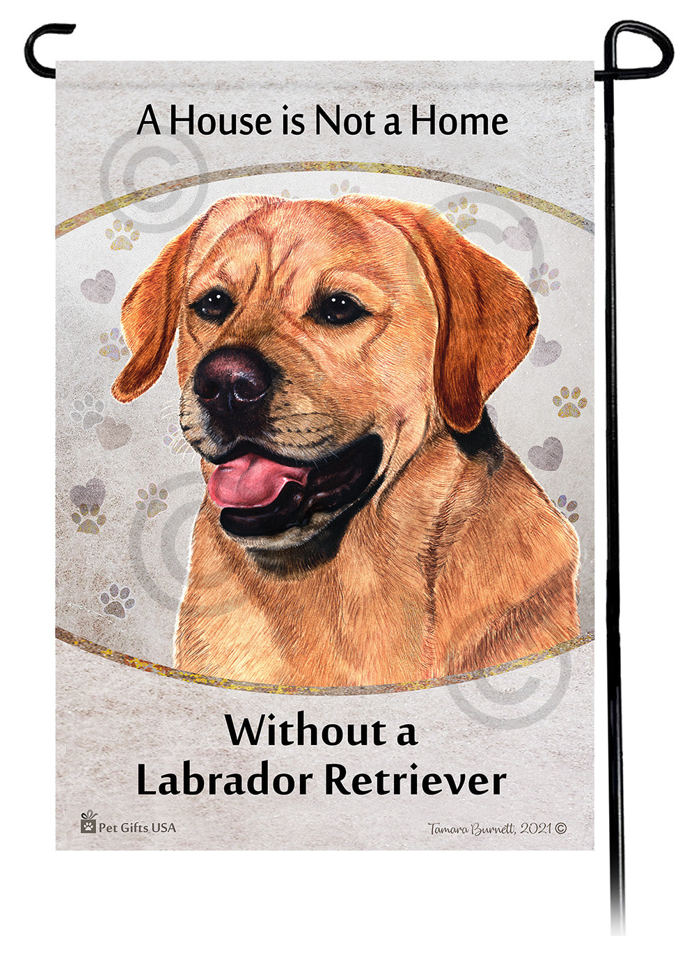 Labrador Red English A House Is Not A Home - Garden Flag