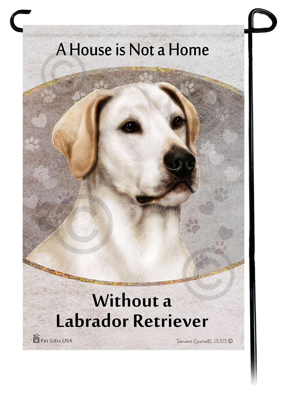 Labrador White American A House Is Not A Home - Garden Flag