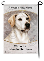 Labrador White American A House Is Not A Home - Garden Flag