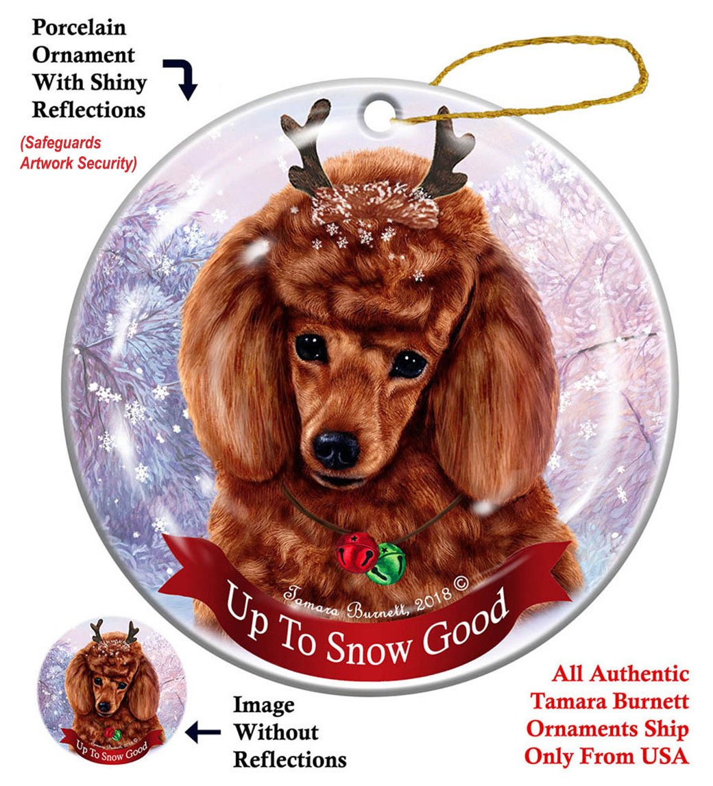 Poodle Red - Up To Snow Good Ornament