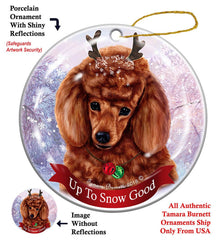 Poodle Red - Up To Snow Good Ornament