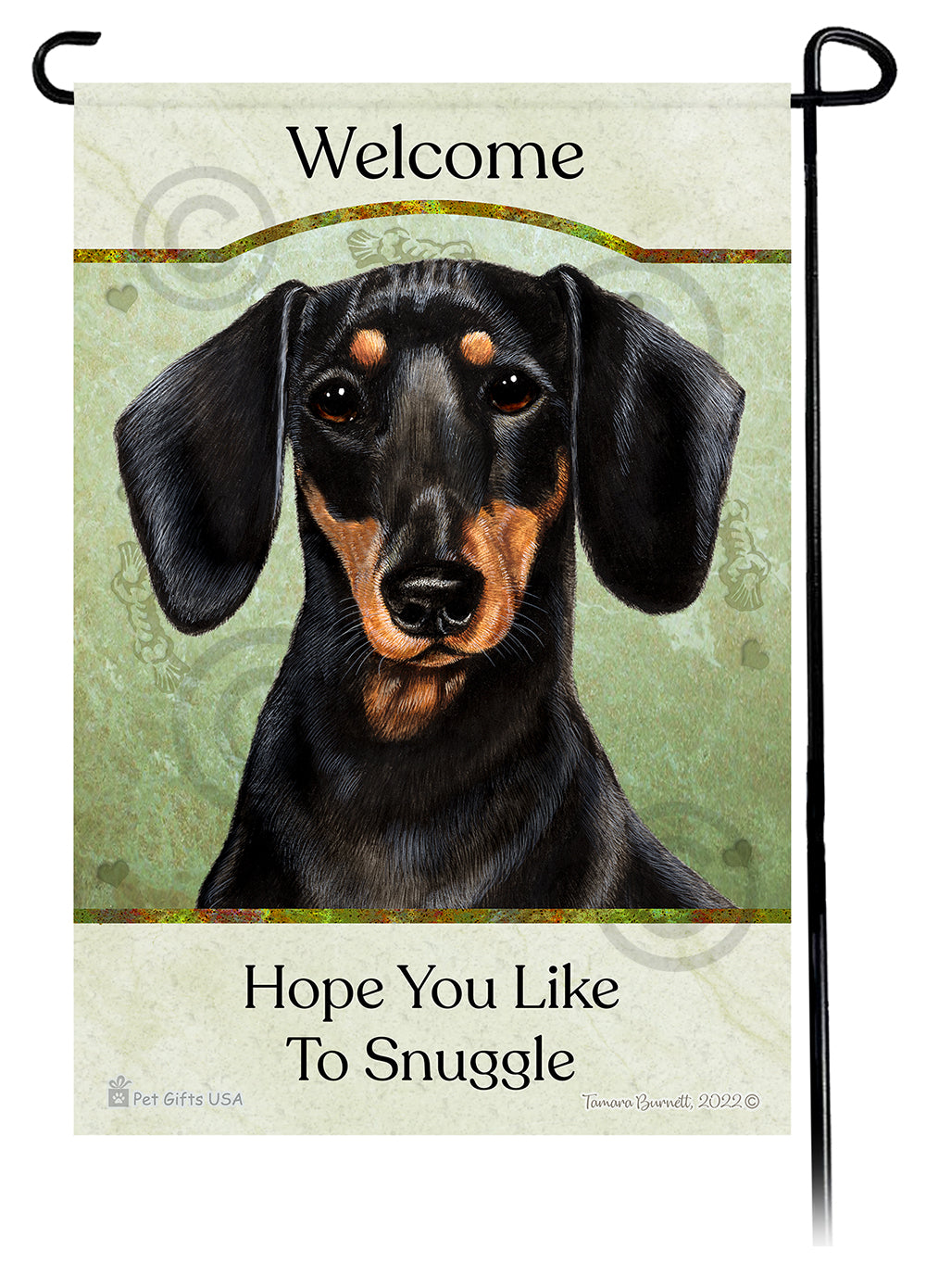 Dachshund Short Haired Black and Tan Hope You Like To Snuggle Flag