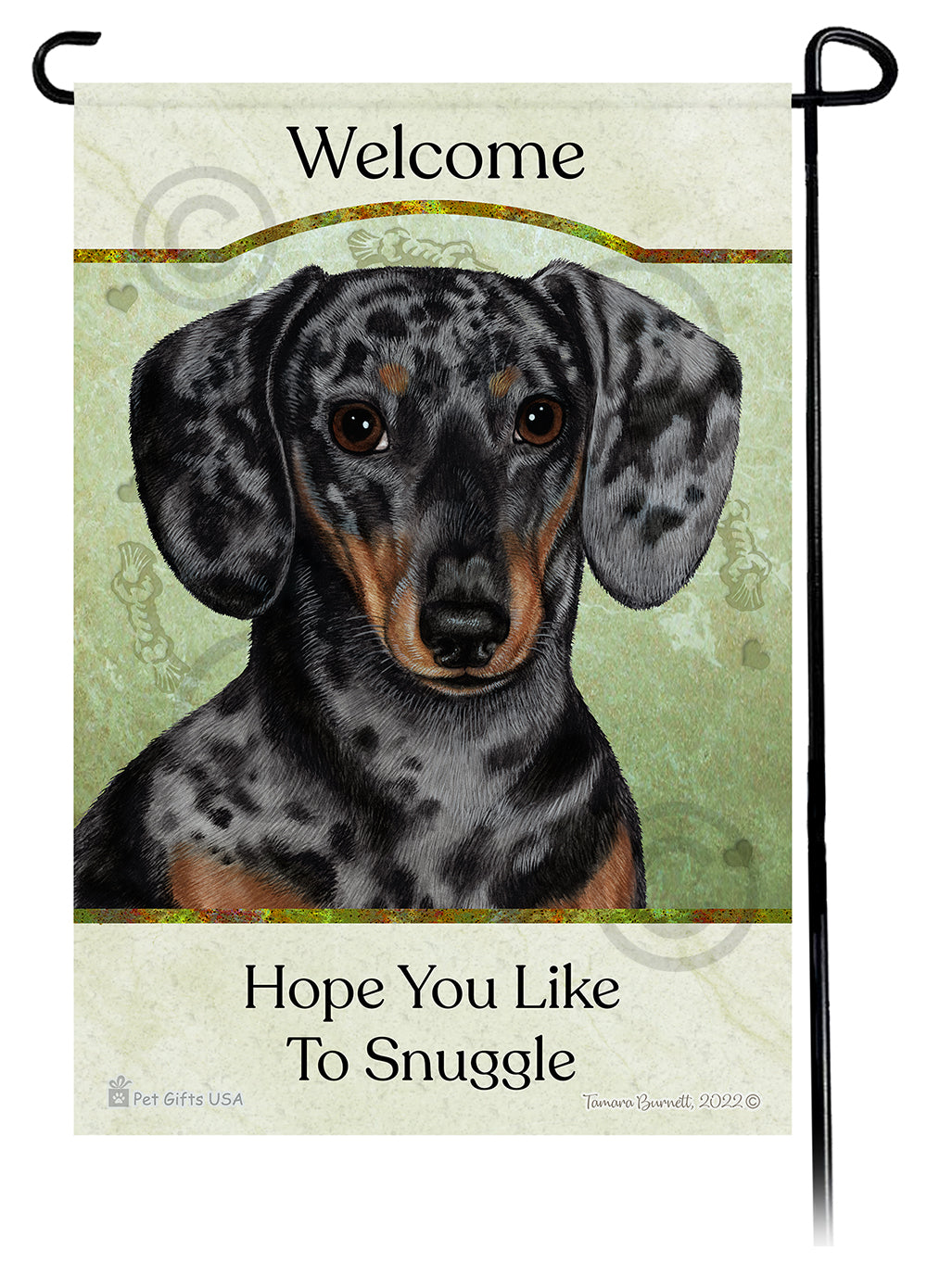 Dachshund Short Haired Dapple Light Black and Tan Hope You Like To Snuggle Flag
