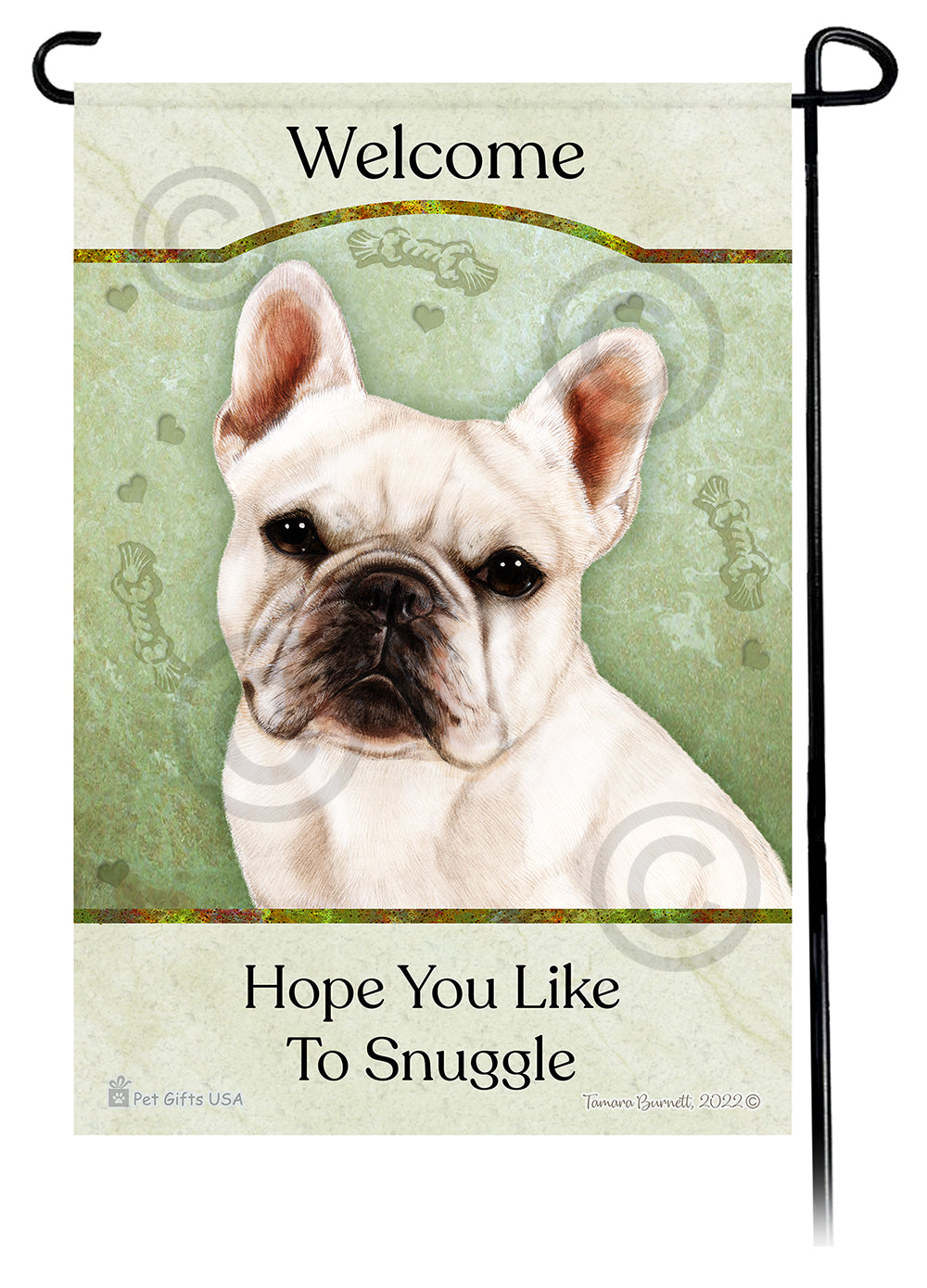 French Bulldog White Hope You Like To Snuggle Flag