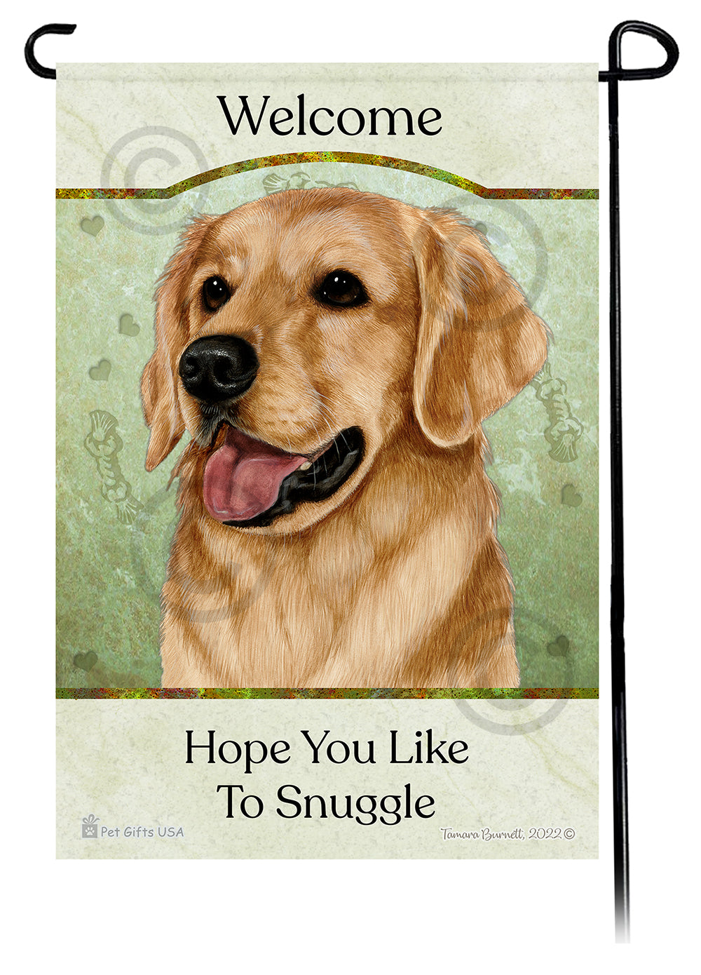 Golden Retriever Hope You Like To Snuggle Flag