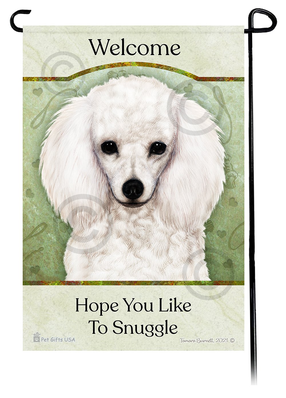 Poodle White Hope You Like To Snuggle Flag
