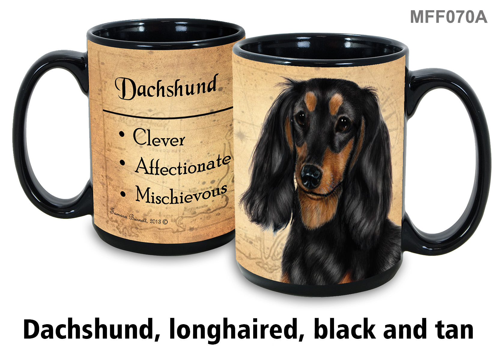 Dachshund Longhaired Black and Tan - My Faithful Friends Mug 15 oz