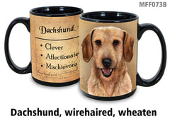 Dachshund (Wirehaired Wheaton) - My Faithful Friends Mug 15 oz