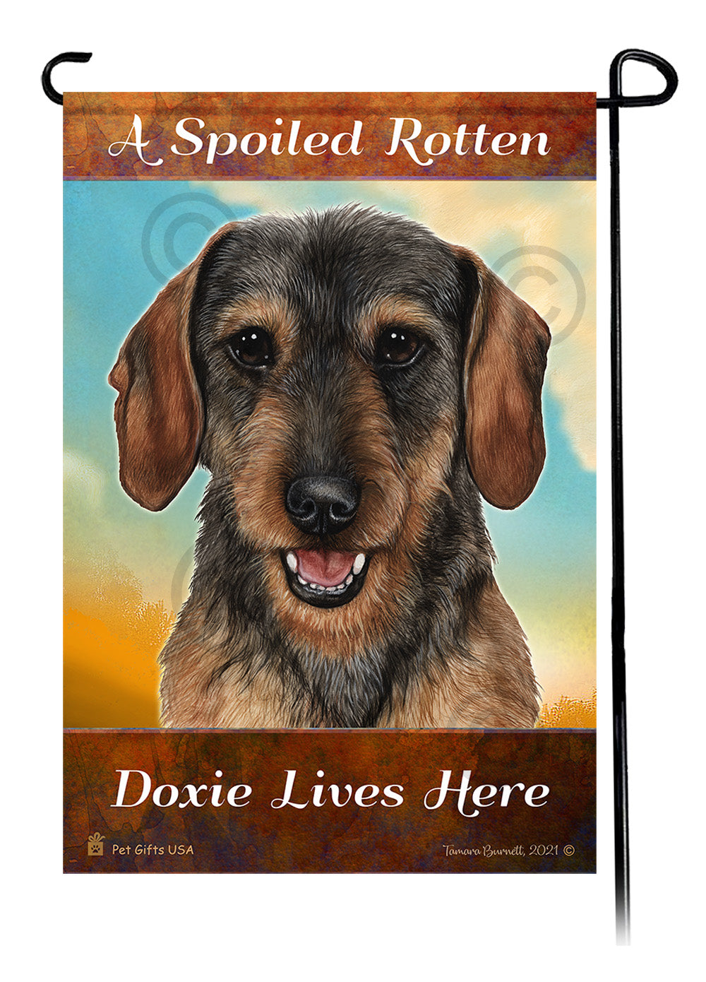 A Spoiled Rotten Dachshund Wire Hair Wild Boar Lives Here - Garden Flag