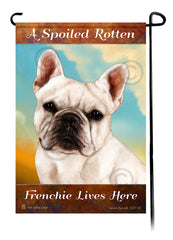 A Spoiled Rotten French Bulldog White Lives Here - Garden Flag