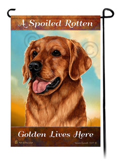 A Spoiled Rotten Golden Retriever Red Lives Here - Garden Flag