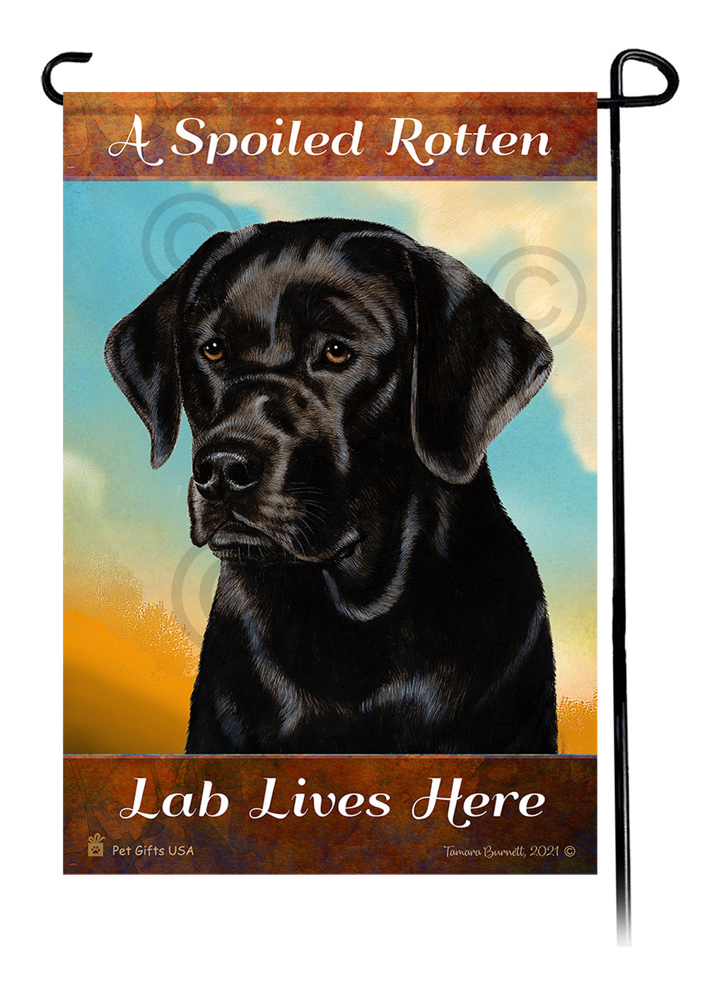 A Spoiled Rotten Labrador Retriever English Black Lives Here - Garden Flag