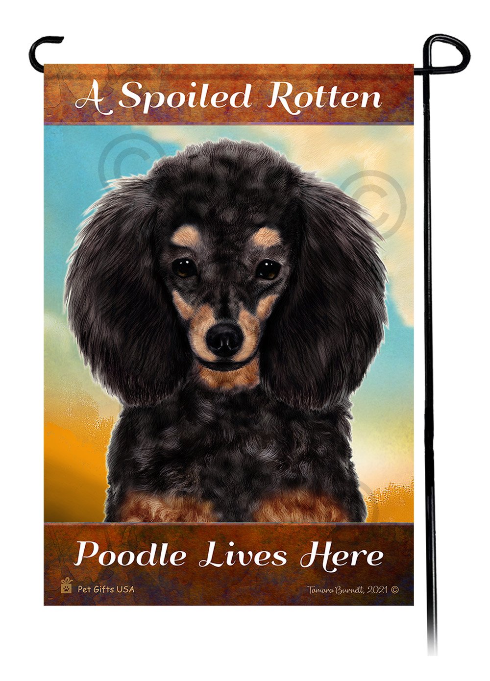 A Spoiled Rotten Poodle Black and Tan Lives Here - Garden Flag