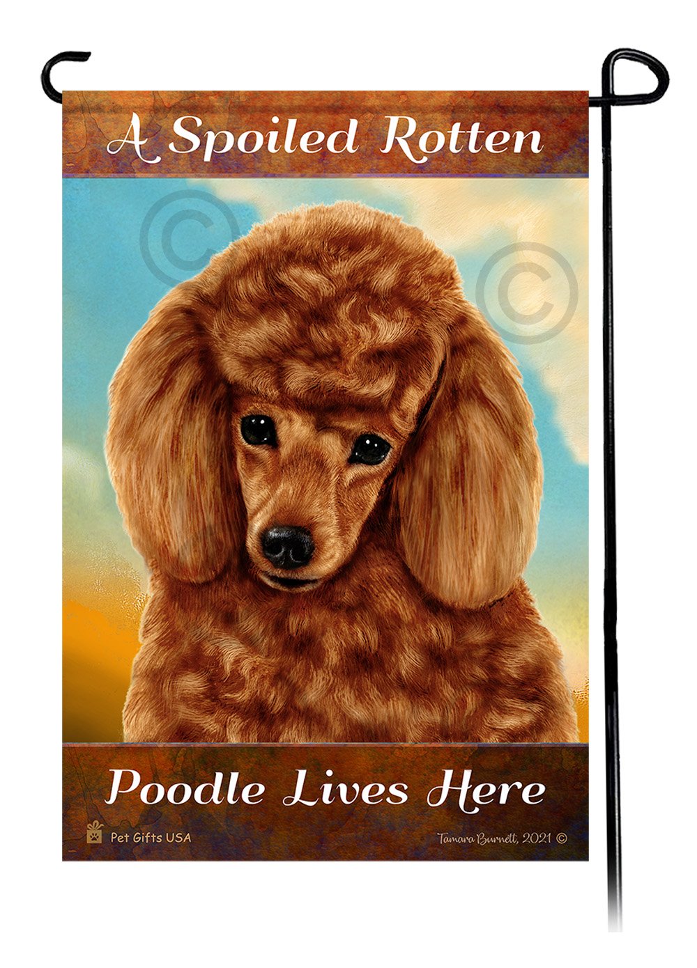 A Spoiled Rotten Poodle Red Lives Here - Garden Flag
