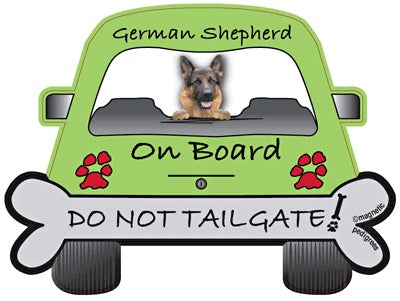German Shepherd On Board - Do Not Tailgate Magnet
