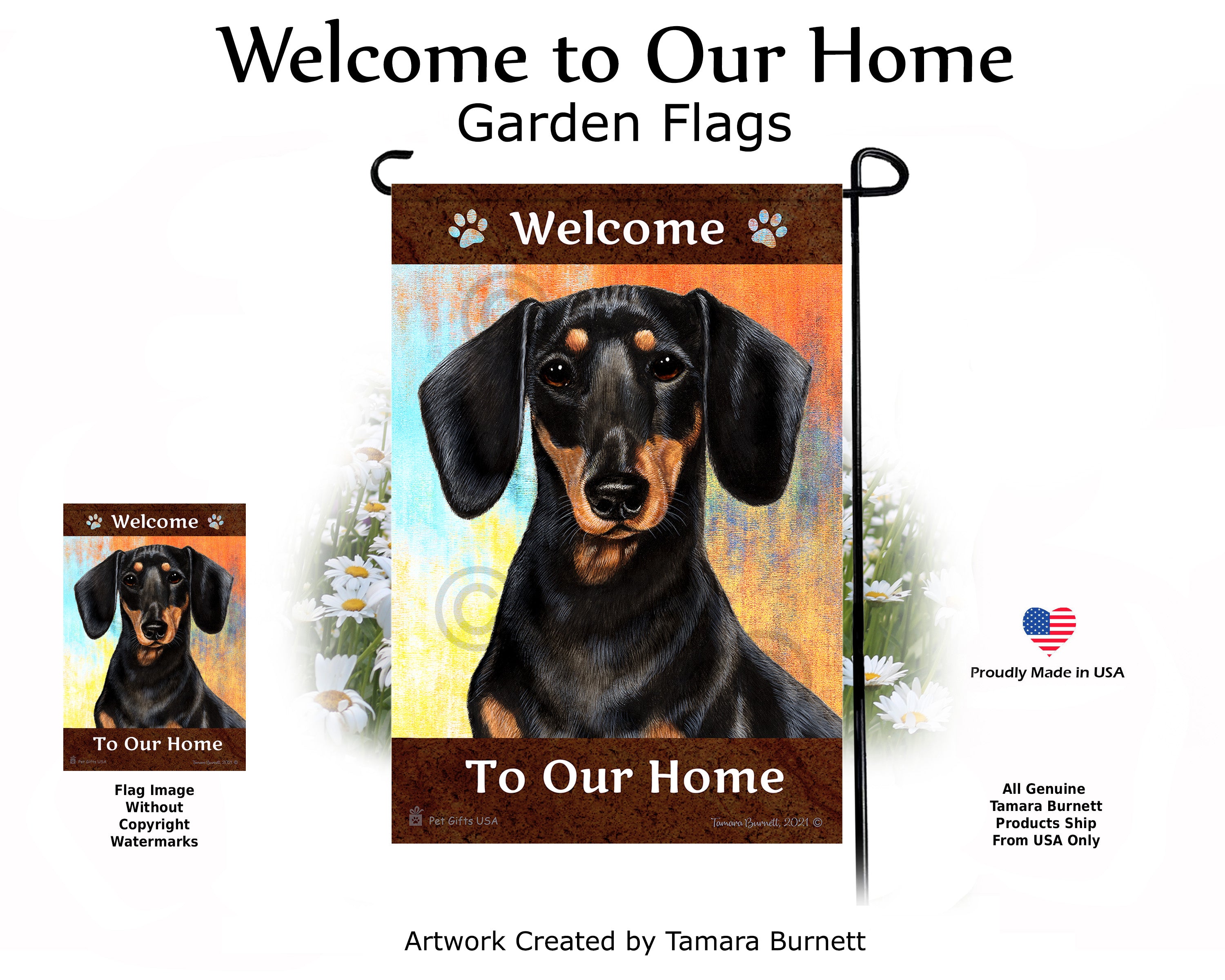 Dachshund SH Black and Tan Welcome To Our Home - Garden Flag