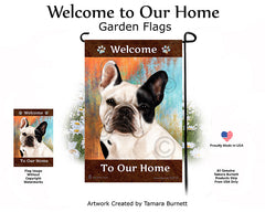 French Bulldog White/Black Welcome To Our Home - Garden Flag