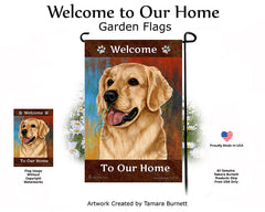 Golden Retriever Welcome To Our Home - Garden Flag