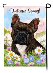 French Bulldog Brindle and White - Welcome Spring Garden Flag