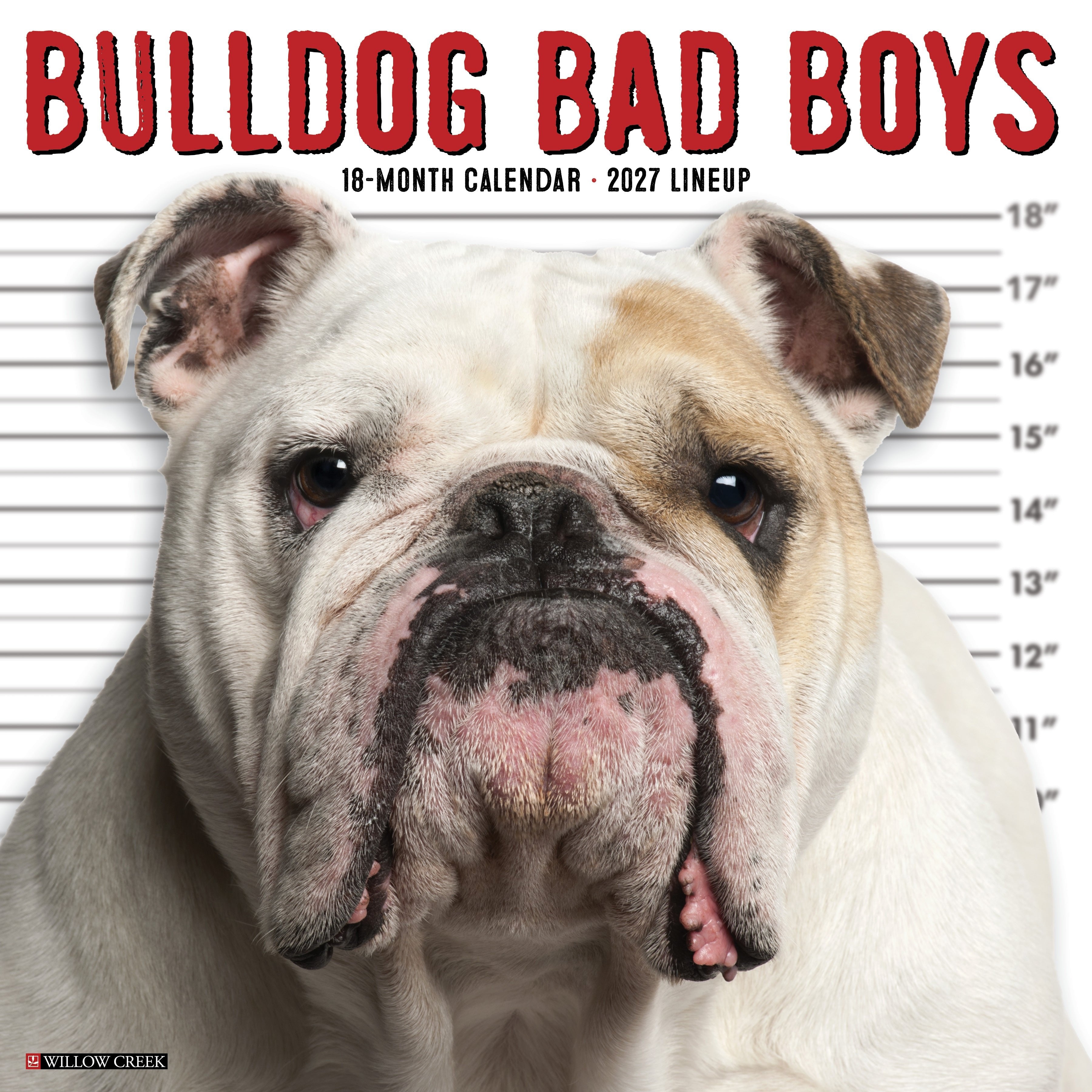 Bulldog Bad Boys 2027 12" x 12" Wall Calendar